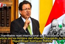 Photo of « L’inarrêtable rejet international de l’inexistante rasd » un article de l’ex-Ministre des Affaires Étrangères du Pérou Miguel Ángel Rodríguez Mackay