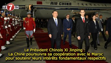 Photo of Le Président Chinois Xi Jinping : La Chine poursuivra sa coopération avec le Maroc pour soutenir leurs intérêts fondamentaux respectifs