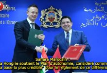 Photo of Sahara Marocain : La Hongrie soutient le Plan d’autonomie, considéré comme « la base la plus crédible » pour le règlement de ce différend 