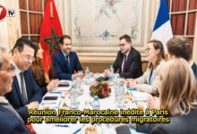 Photo of Réunion Franco-Marocaine inédite à Paris pour améliorer les procédures migratoires