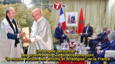 Photo of Christophe Lecourtier : Les provinces du Sud du Royaume sont « le nouvel horizon des actions et stratégies » de la France