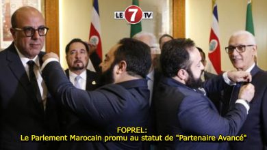 Photo of FOPREL: Le Parlement Marocain promu au statut de « Partenaire Avancé »