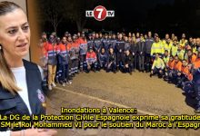 Photo of Inondations à Valence: La DG de la Protection Civile Espagnole exprime sa gratitude à SM le Roi Mohammed VI pour le soutien du Maroc à l’Espagne