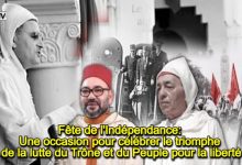 Photo of Fête de l’Indépendance: Une occasion pour célébrer le triomphe de la lutte du Trône et du Peuple pour la liberté