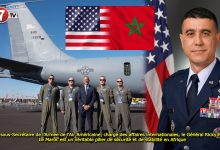 Photo of Le sous-Secrétaire de l’Armée de l’Air Américaine, chargé des affaires internationales, le Général Ricky Mills : Le Maroc est un véritable pilier de sécurité et de stabilité en Afrique 