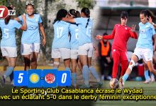 Photo of Le Sporting Club Casablanca écrase le Wydad avec un éclatant 5-0 dans un derby féminin exceptionnel