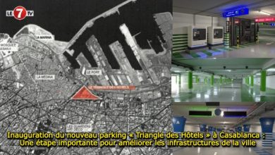 Photo of Inauguration du nouveau parking « Triangle des Hôtels » à Casablanca : Une étape importante pour améliorer les infrastructures de la ville