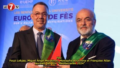 Photo of Fès: Fouzi Lekjaa, Miguel Ángel Moratinos, Mostapha Bousmina et Françoise Atlan lauréats des Prix “Méditerranée 2024”