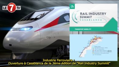 Photo of Industrie Ferroviaire : Ouverture à Casablanca de la 3ème édition de « Rail Industry Summit »