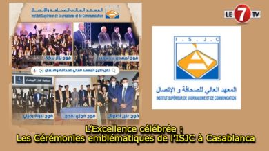 Photo of L’Excellence célébrée : Les Cérémonies emblématiques de l’ISJC à Casablanca