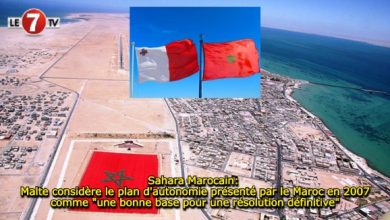 Photo of Sahara Marocain: Malte considère le plan d’autonomie présenté par le Maroc en 2007 comme « une bonne base pour une résolution définitive »