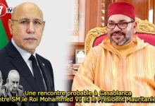 Photo of Une rencontre probable à Casablanca, entre SM le Roi Mohammed VI et le Président Mauritanien