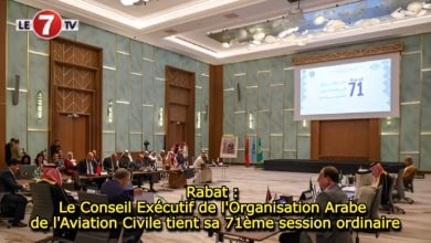 Photo of Rabat : Le Conseil Exécutif de l’Organisation Arabe de l’Aviation Civile tient sa 71ème session ordinaire