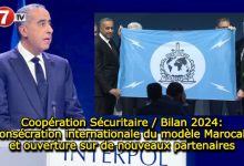 Photo of Coopération Sécuritaire / Bilan 2024: Consécration internationale du modèle Marocain et ouverture sur de nouveaux partenaires