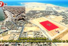 Photo of Dakhla-Oued Eddahab : Une forte dynamique de développement tous azimuts en 2024