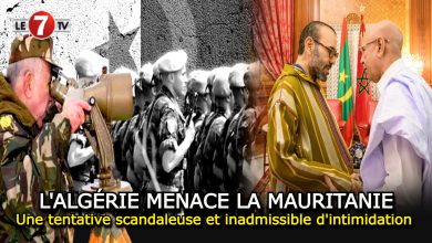 Photo of L’Algérie menace la Mauritanie : Une tentative scandaleuse et inadmissible d’intimidation