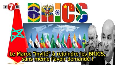 Photo of Le Maroc « invité » à rejoindre les BRICS, sans même l’avoir demandé !