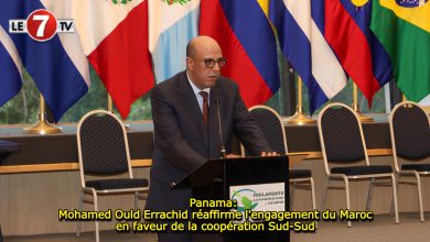 Photo of Panama: Mohamed Ould Errachid réaffirme l’engagement du Maroc en faveur de la coopération Sud-Sud