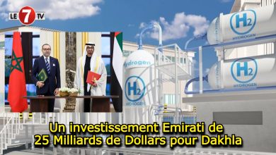 Photo of Un investissement Emirati de 25 Milliards de Dollars pour Dakhla