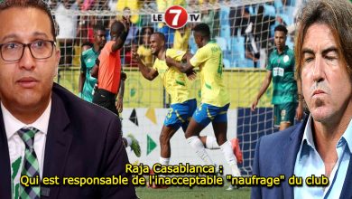 Photo of Raja Casablanca : Qui est responsable de l’inacceptable « naufrage » du club