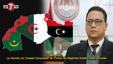 Photo of Benghazi: La réunion du Conseil Consultatif de l’Union du Maghreb Arabe (UMA) annulée