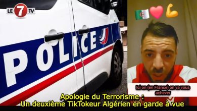 Photo of Apologie du Terrorisme : Un deuxième TikTokeur Algérien en garde à vue