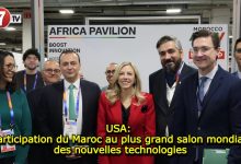 Photo of USA: Participation du Maroc au plus grand salon mondial des nouvelles technologies