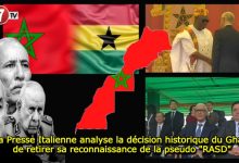 Photo of La Presse Italienne analyse la décision historique du Ghana de retirer sa reconnaissance de la pseudo « RASD » 