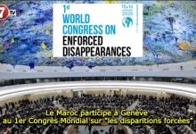 Photo of Le Maroc participe à Genève au 1er Congrès Mondial sur « les disparitions forcées »