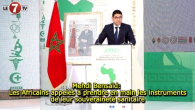 Photo of Mehdi Bensaïd: Les Africains appelés à prendre en main les instruments de leur souveraineté sanitaire