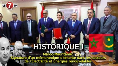 Photo of Maroc-Mauritanie: Signature d’un mémorandum d’entente dans les secteurs de l’Électricité et Énergies renouvelables 