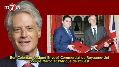 Photo of Ben Coleman désigné Envoyé Commercial du Royaume-Uni pour le Maroc et l’Afrique de l’Ouest