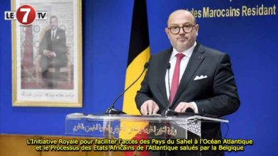 Photo of L’Initiative Royale pour faciliter l’accès des Pays du Sahel à l’Océan Atlantique et le Processus des Etats Africains de l’Atlantique salués par la Belgique