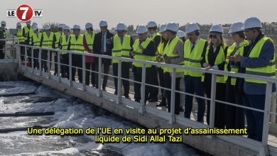 Photo of Une Délégation de l’UE en visite au projet d’assainissement liquide de Sidi Allal Tazi