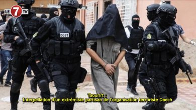 Photo of Taourirt : Interpellation d’un extrémiste partisan de l’organisation terroriste Daech 