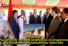 Photo of Es-Semara: Plus de 4.200 ménages bénéficiaires du programme de recasement des habitants des bidonvilles