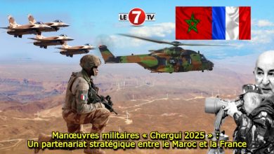 Photo of Manœuvres militaires « Chergui 2025 » : Un partenariat stratégique entre le Maroc et la France