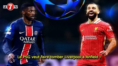 Photo of Le PSG veut faire tomber Liverpool à Anfield !