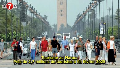 Photo of Tourisme au Maroc: Près de 2,7 millions de touristes à fin février 2025 